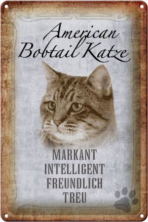 Schild Blech 20x30cm - Made in Germany - Spruch American Bobtail Katze Metall Deko Schild