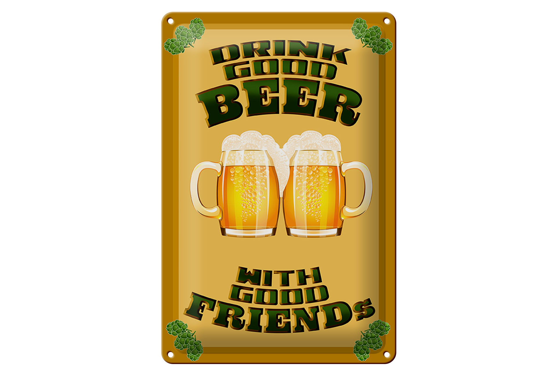 Schild Blech 20x30cm - Made in Germany - Drink good beer with friends