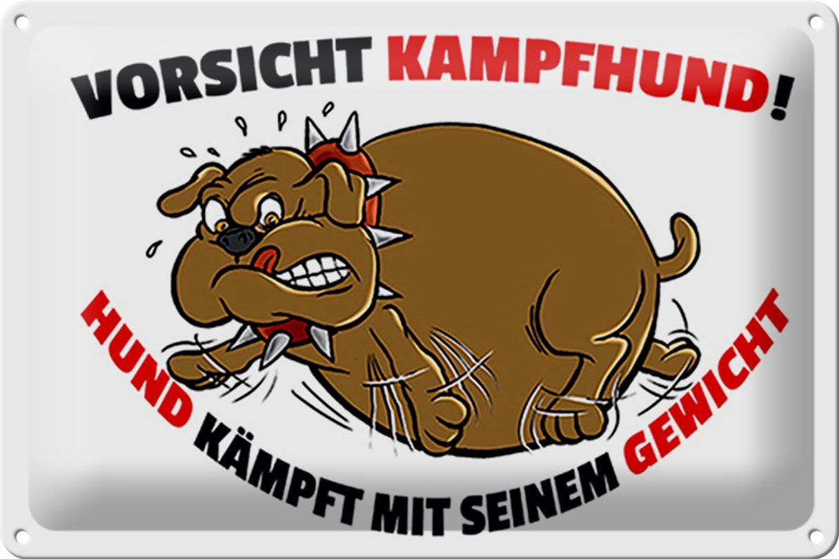 Schild Blech 30x20 cm - Made in Germany - Kampfhund kämpft mit Gewicht Metall Deko Schild