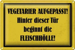 Schild Blech 30x20cm - Made in Germany - Spruch Vegetarier aufgepasst Metall Deko Blechschild
