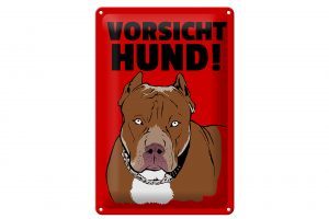 Schild Blech 20x30cm - Made in Germany - Hinweis Vorsicht Hund Metall Deko Schild
