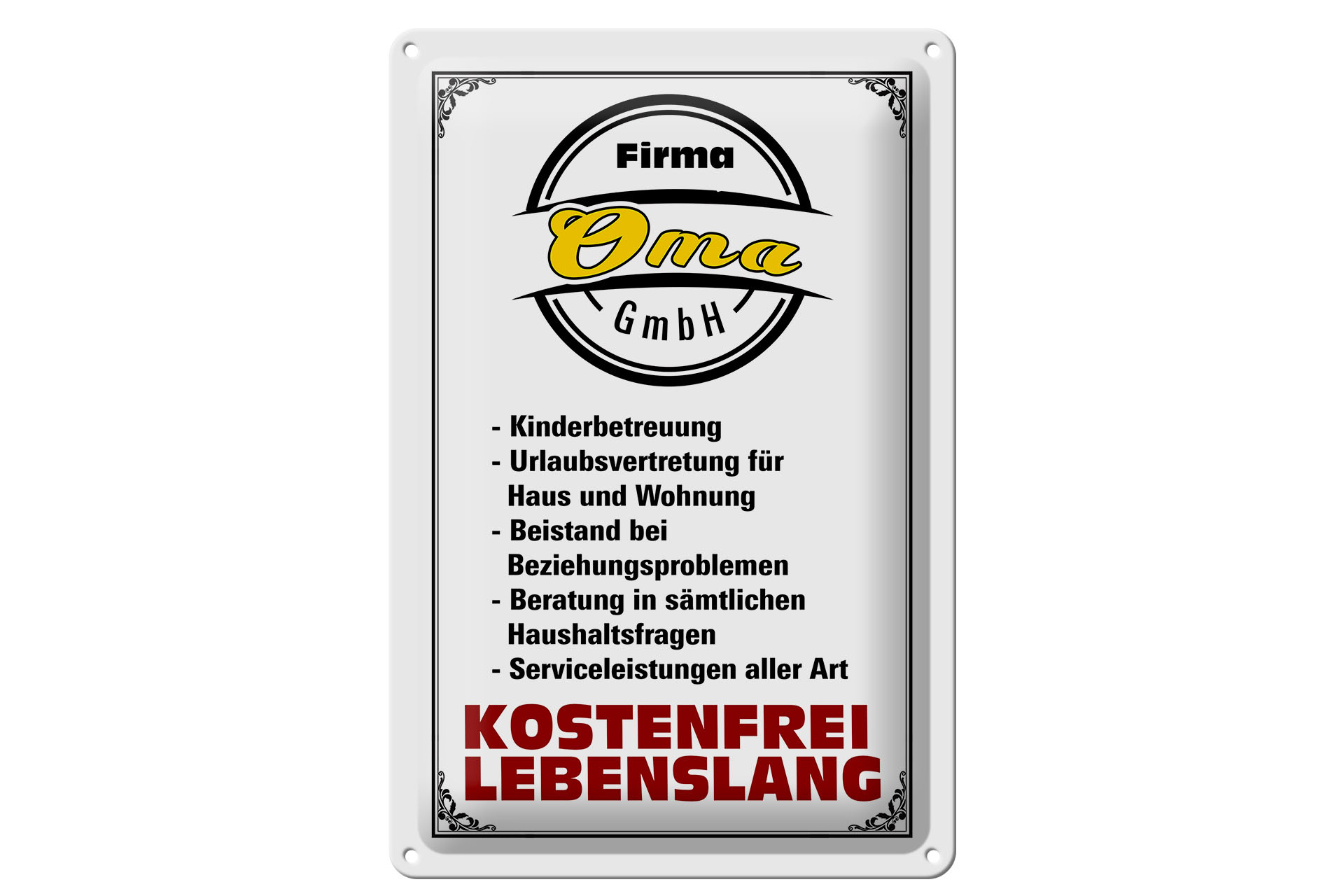 Schild Blech 20x30cm - Made in Germany - Spruch Firma Oma GmbH kostenfrei Metall Deko Schild