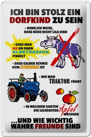 Schild Blech 20x30 cm - Made in Germany - Stolz Dorfkind zu sein weißes Metall Deko Schild