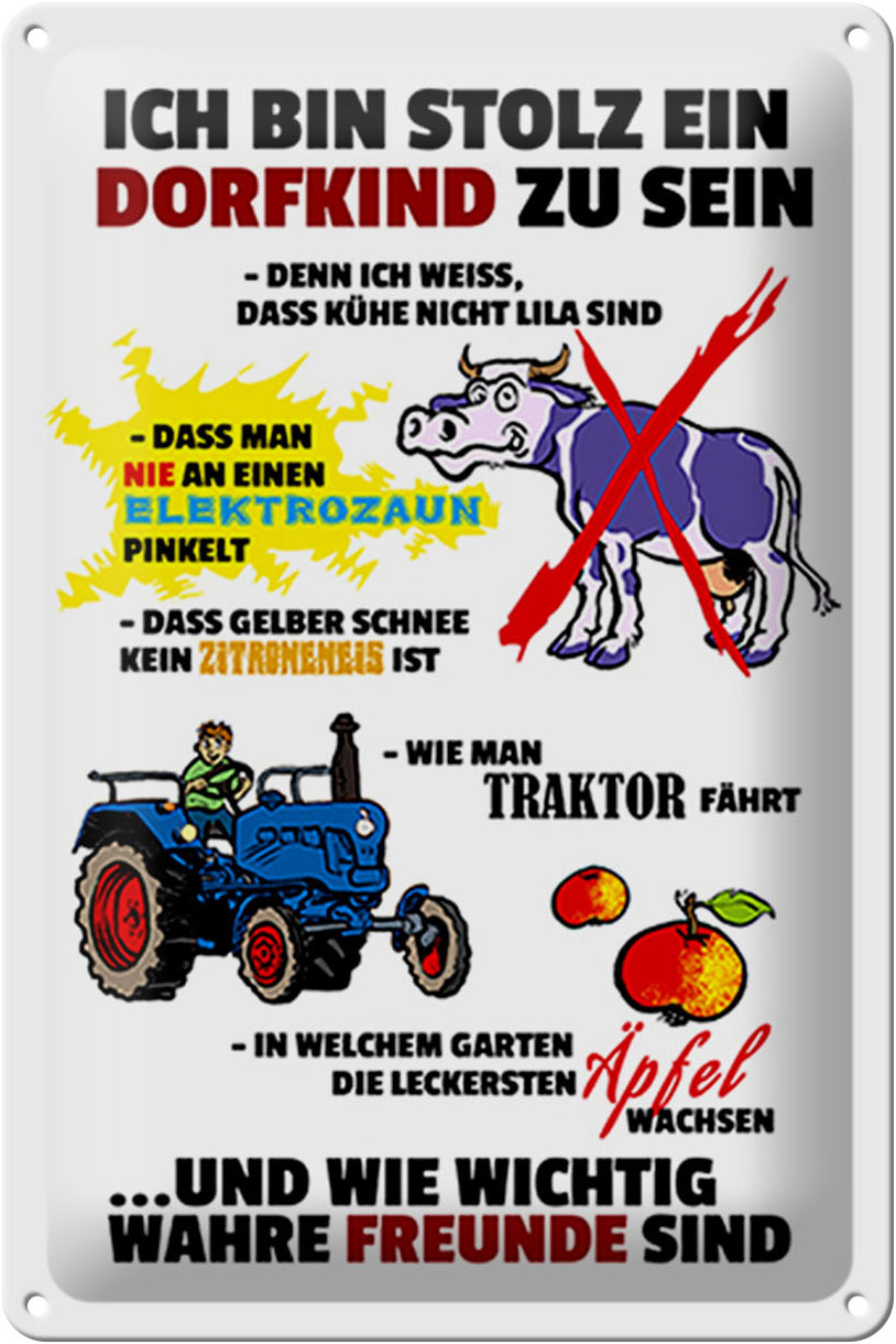 Schild Blech 20x30 cm - Made in Germany - Stolz Dorfkind zu sein weißes Metall Deko Schild