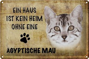 Schild Blech 30x20cm - Made in Germany - Spruch Ägyptische Mau Katze Metall Deko Schild