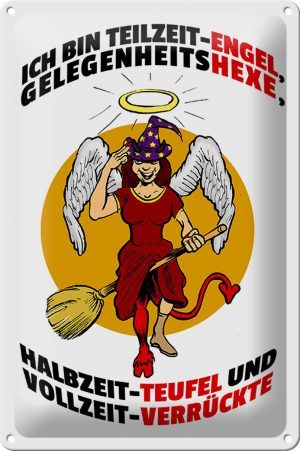 Schild Blech 20x30 cm - Made in Germany - Teilzeit Engel Halbzeit Teufel Metall Deko Schild