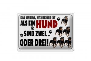 Schild Blech 30x20cm - Made in Germany - Spruch Was besser ist als ein Hund zwei