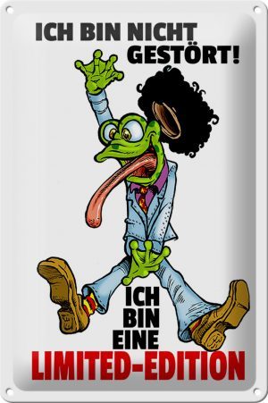 Schild Blech 20x30 cm - Made in Germany - bin nicht gestört bin Limited Edition Metall Deko Schild