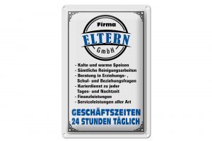 Schild Blech 20x30cm - Made in Germany - Spruch Firma Eltern GmbH 24 Std täglich Metall Deko Schild