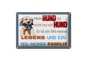 Schild Blech 30x20cm - Made in Germany - Spruch Hund ist Teil meines Lebens