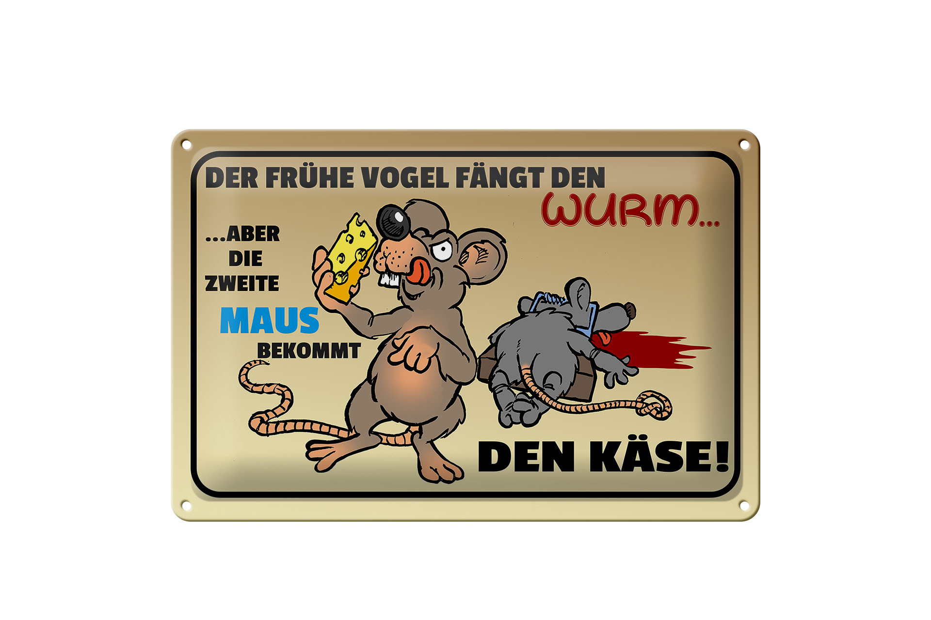 Schild Blech 30x20cm - Made in Germany - Spruch der frühe Vogel fängt den Wurm