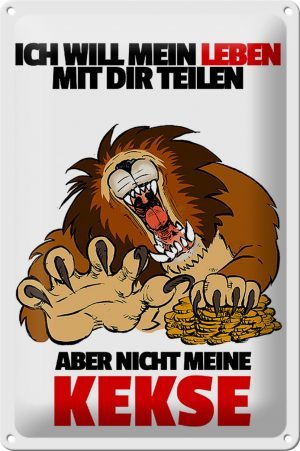 Schild Blech 20x30 cm - Made in Germany - Will Leben teilen nicht Kekse Metall Deko Schild