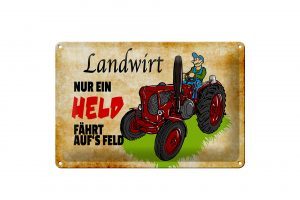 Schild Blech 30x20cm - Made in Germany - Landwirt nur ein Held fährt Metall Deko Schild