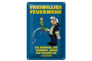 Schild Blech 20x30cm - Made in Germany - Freiwillige Feuerwehr Männer Metall Deko Schild