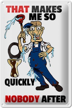 Schild Blech 20x30 cm - Made in Germany - That makes me so quickly Metall Deko Schild