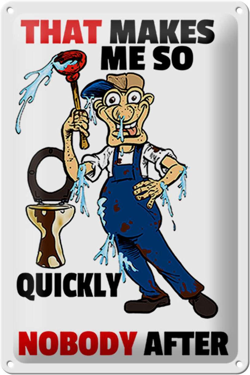 Schild Blech 20x30 cm - Made in Germany - That makes me so quickly Metall Deko Schild