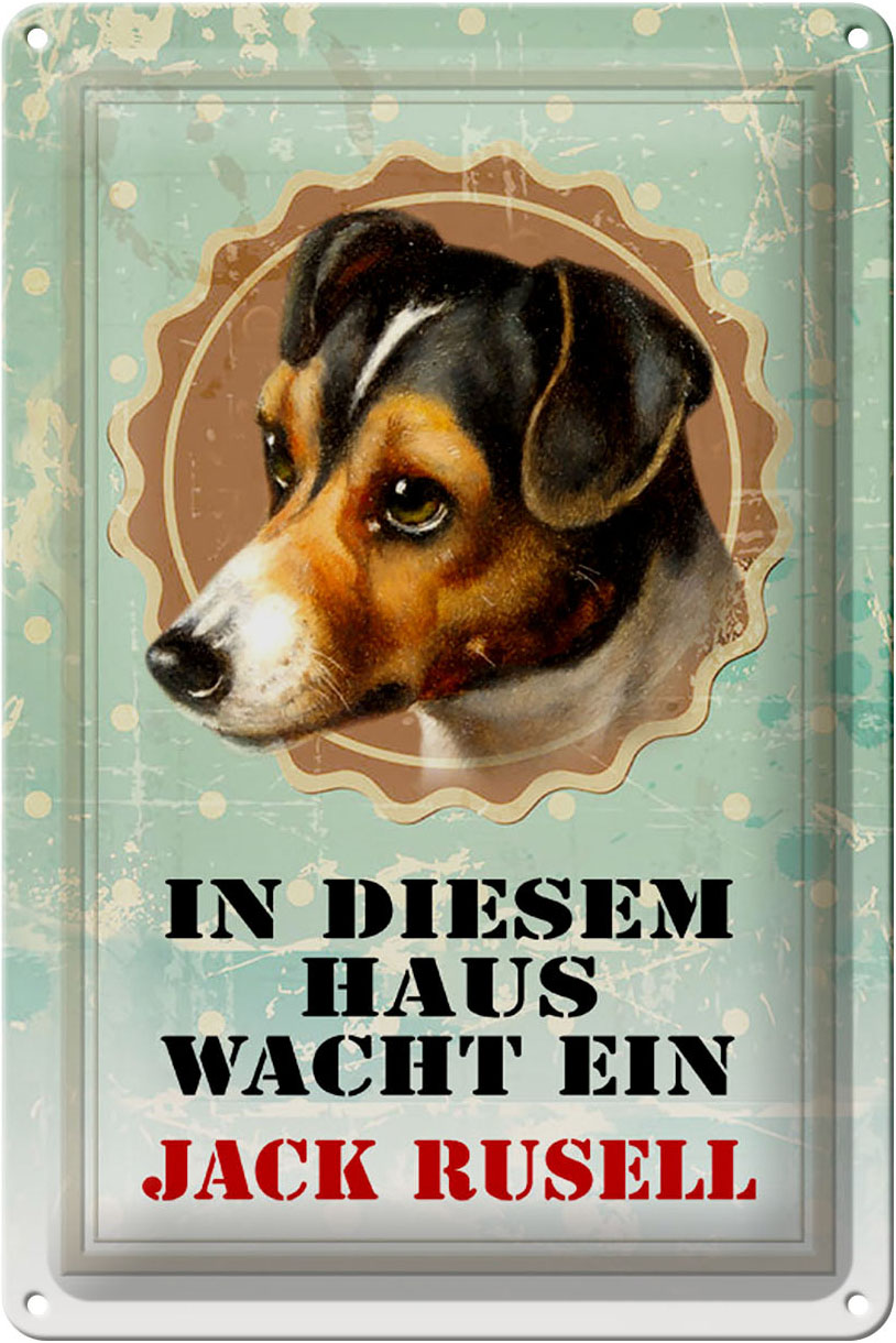 Schild Blech 20x30cm - Made in Germany - Hund in diesem Haus wacht Jack Russel Metall Deko Blechschild