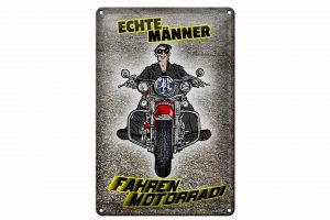 Schild Blech 20x30cm - Made in Germany - Echte Männer fahren Motorrad Metall Deko Schild