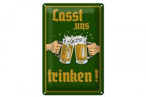 Schild Blech 20x30cm - Made in Germany - Bier lasst uns trinken Gläser Metall Deko Schild