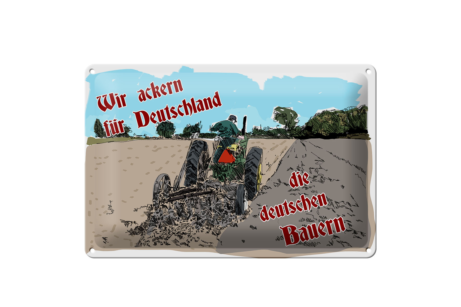 Schild Blech 30x20cm - Made in Germany - Spruch ackern für Deutschland Bauern Metall Deko Schild