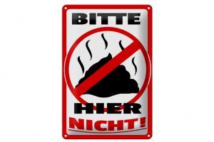 Schild Blech 20x30cm - Made in Germany - Hinweis Bitte hier nicht Kot Tiere Hund Metall Deko Schild