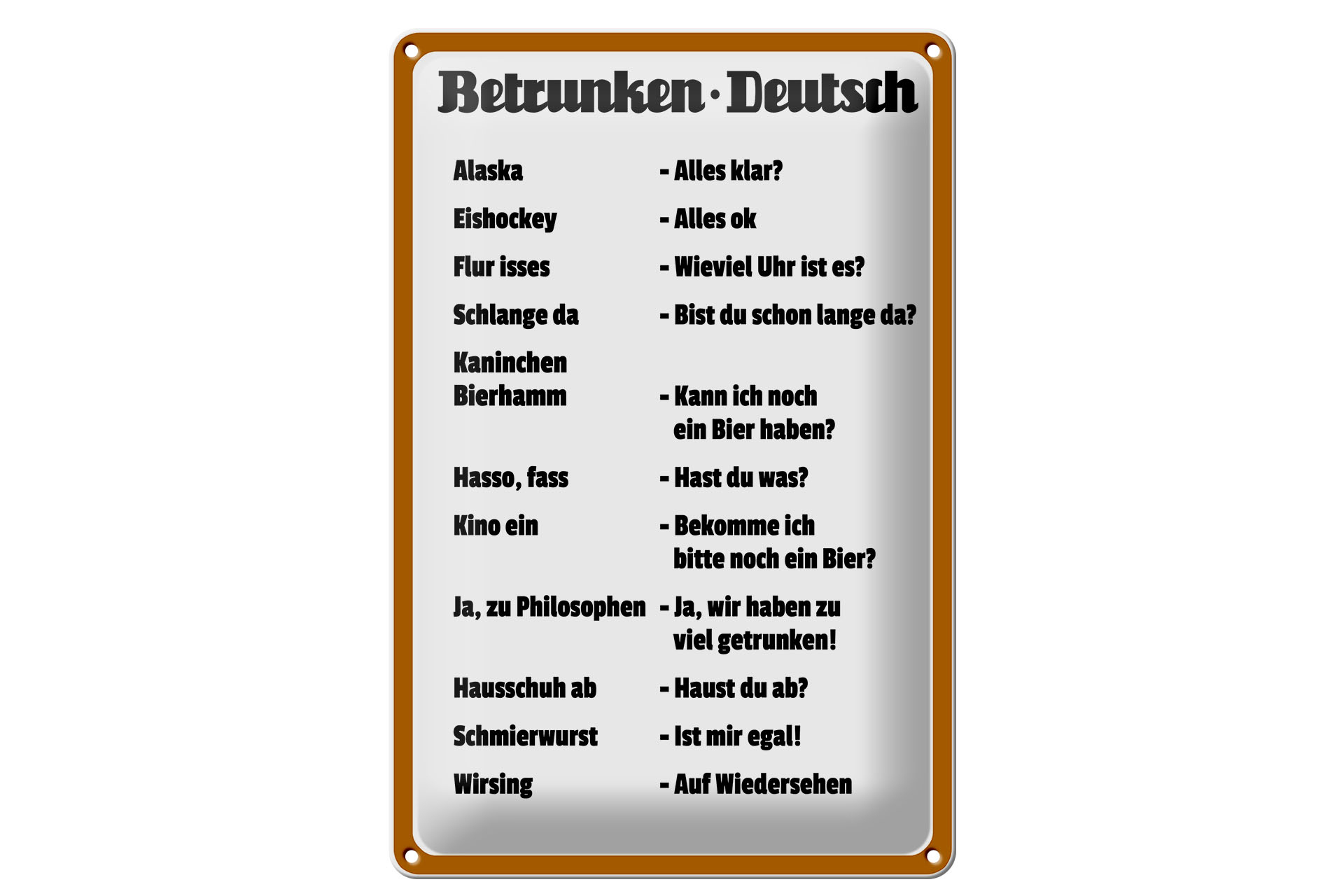 Schild Blech 20x30cm - Made in Germany - Spruch Betrunken Deutsch