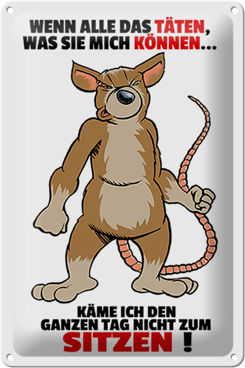 Schild Blech 20x30 cm - Made in Germany - wenn alle täten was sie mich können Metall Deko Schild