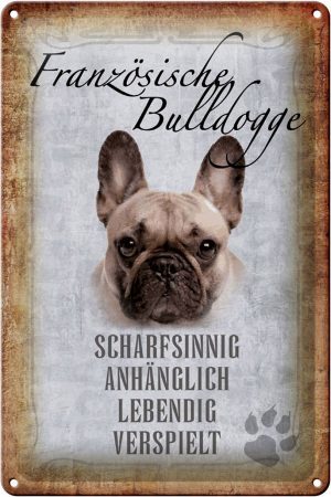 Schild Blech 20x30cm - Made in Germany - Spruch Französische Bulldogge Hund Metall Deko Schild