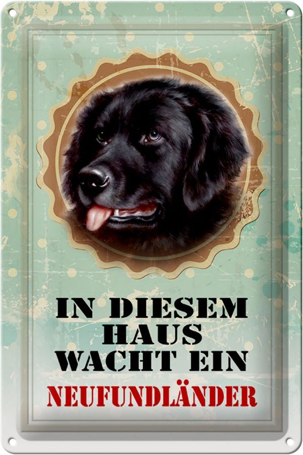 Schild Blech 20x30cm - Made in Germany - Hund diesem Haus wacht Neufundländer Metall Deko Blechschild