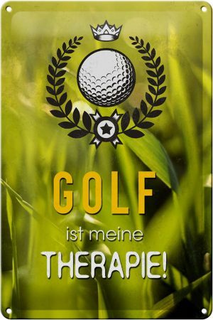 Schild Blech 20x30cm - Made in Germany - Spruch Golf ist meine Therapie Metall Deko Blechschild
