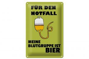 Schild Blech 20x30cm - Made in Germany - für den Notfall Blutgruppe Bier