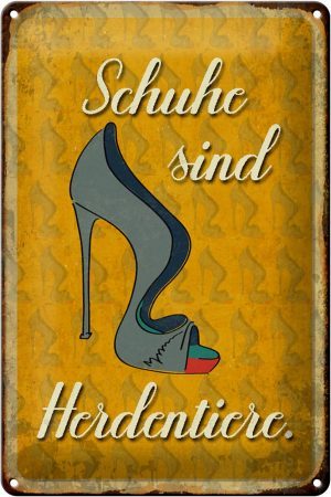 Schild Blech 20x30cm - Made in Germany - Spruch Schuhe sind Herdentiere Metall Deko Blechschild