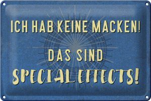 Schild Blech 30x20cm - Made in Germany - Spruch ich hab keine Macken Deko Blechschild