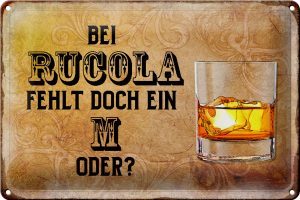 Schild Blech 30x20cm - Made in Germany - Spruch bei Rucola fehlt doch ein M Metall Deko Blechschild