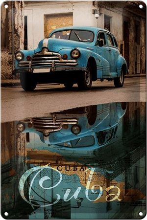 Schild Blech 20x30cm - Made in Germany - Spruch Cuba Auto blau Oldtimer Metall Deko Blechschild