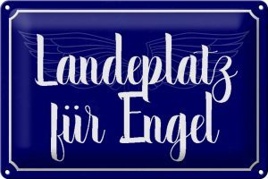 Schild Blech 30x20cm - Made in Germany - Spruch Landeplatz für Engel Metall Deko Blechschild