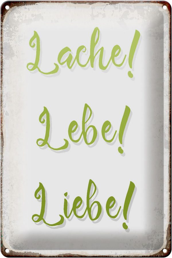 Schild Blech 20x30cm - Made in Germany - Spruch lache lebe liebe Retro Metall Deko Blechschild