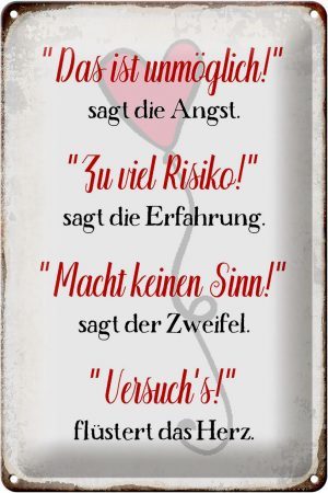 Schild Blech 20x30cm - Made in Germany - Spruch Angst Erfahrung Zweifel Herz Metall Deko Blechschild