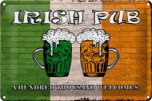 Schild Blech 30x20cm - Made in Germany - Spruch irish pub a hundred thousand Metall Deko Blechschild