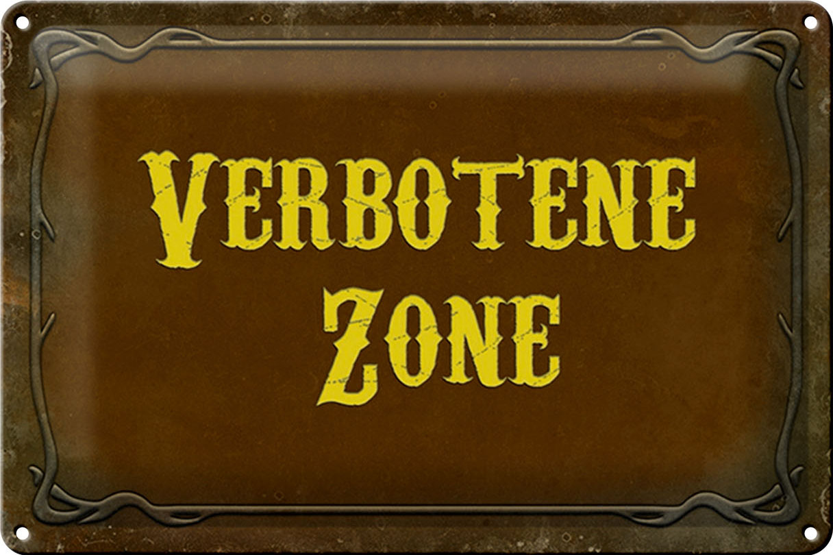 Schild Blech 30x20cm - Made in Germany - Verbot verbotene Zone Metall Hinweis Blechschild