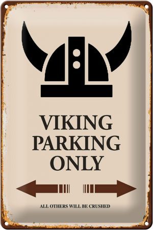 Schild Blech 20x30cm - Made in Germany - Spruch Viking Parking only all others Metall Deko Blechschild