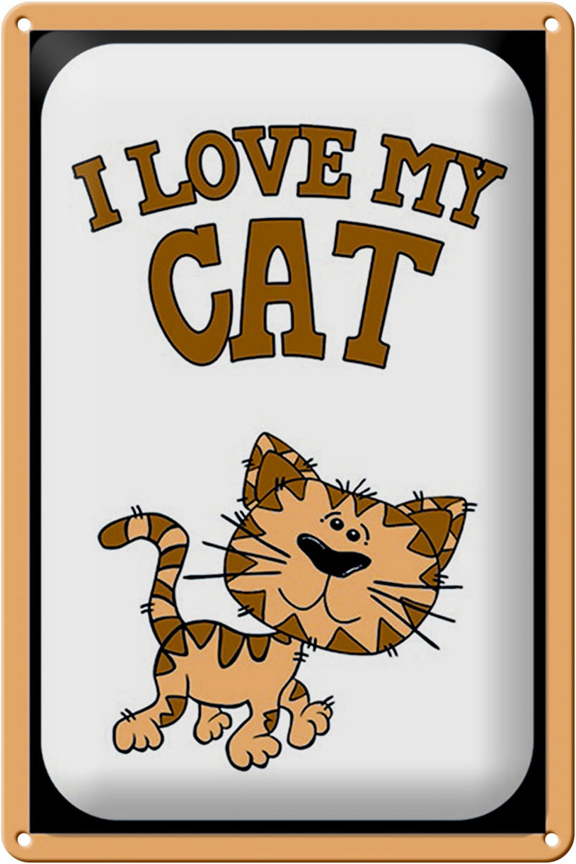 Schild Blech 20x30cm - Made in Germany - Spruch Katze i love my Cat Metall Deko Blechschild