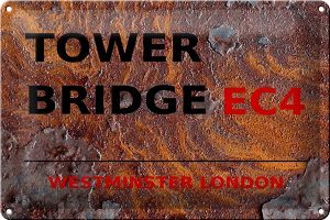 Schild Blech 30x20cm - Made in Germany - London Westminster Tower Bridge EC4 Metall Deko Blechschild