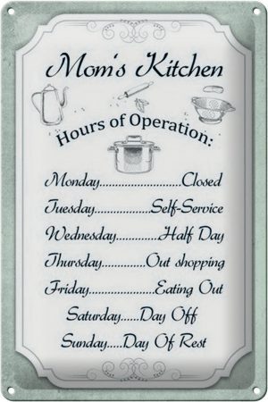 Schild Blech 20x30cm - Made in Germany - Spruch Moms Kitchen Hours Operation Metall Deko Blechschild