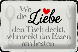 Schild Blech 30x20cm - Made in Germany - Spruch wo Liebe den Tisch deckt Essen Metall Deko Blechschild
