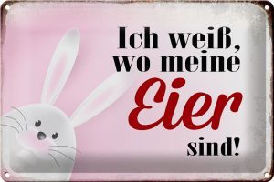 Schild Blech 30x20cm - Made in Germany - Spruch Osterhase weiß wo Eier sind Metall Deko Blechschild