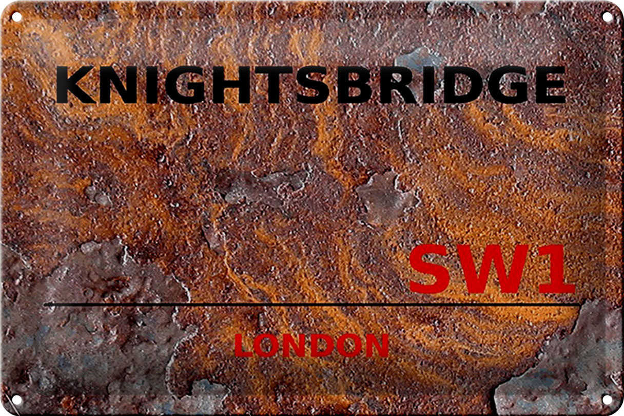 Schild Blech 30x20cm - Made in Germany - London Knightsbridge SW1 Rost Metall Deko Blechschild
