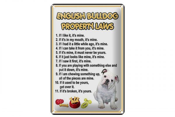 Schild Blech 20x30cm - Made in Germany - Spruch english bulldog property laws Metall Deko Blechschild