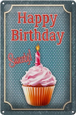 Schild Blech 20x30cm - Made in Germany - Spruch Happy Birthday sweety! Kerze Metall Deko Blechschild