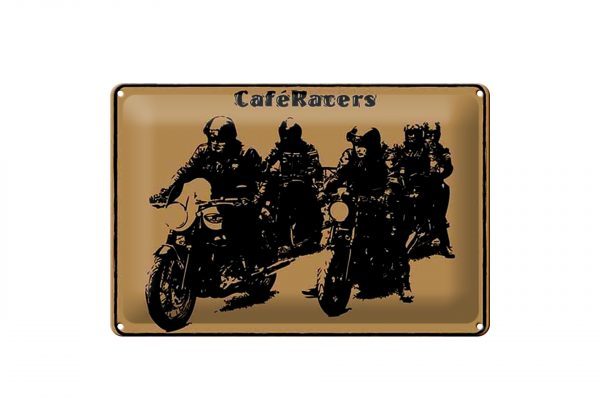 Schild Blech 30x20cm - Made in Germany - Spruch Motorrad Caqfe Racers motorcycle Metall Deko Blechschild